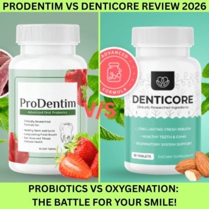 ProDentim vs DentiCore Review 2026 Comparison Grid for Oral Health